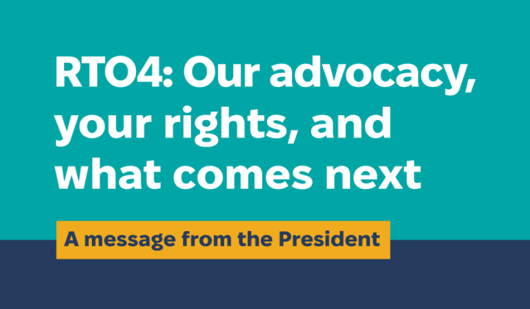 RTO4: Our advocacy, your rights, and what comes next 