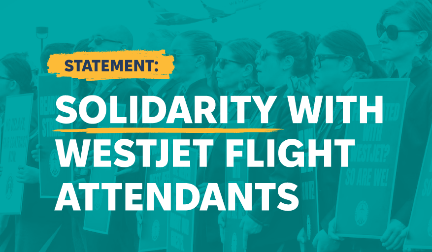 PIPSC Stands with WestJet Flight Attendants